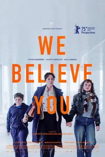 We Believe You (2025)