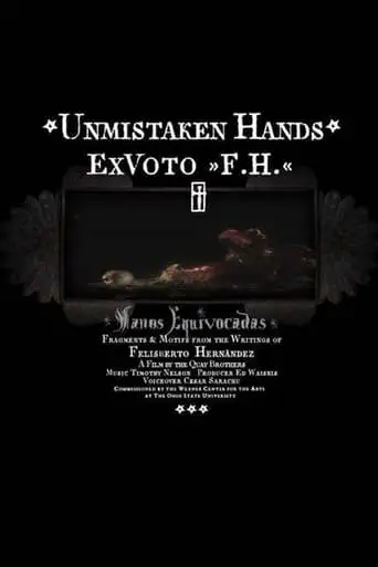 Unmistaken Hands: Ex Voto F.H. (2013)