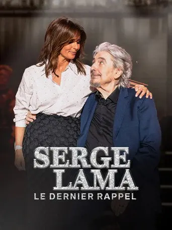 Serge Lama, le dernier rappel (2025)