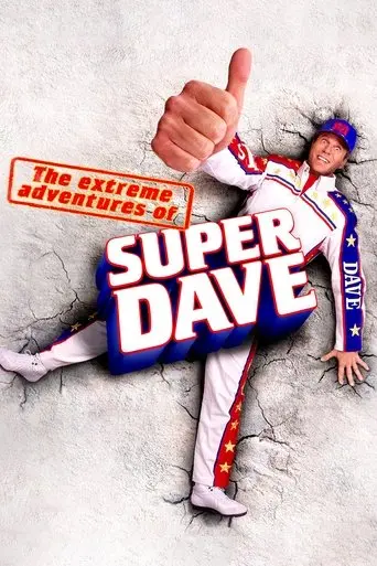 The Extreme Adventures of Super Dave (2000)