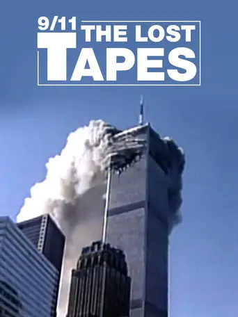 9/11: The Lost Tapes (2012)