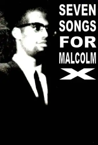 Seven Songs For Malcolm X (1993)