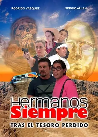 Hermanos Siempre, Tras El Tesoro Perdido (2019)