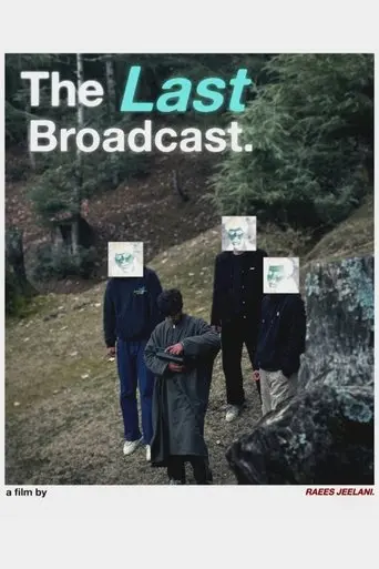 The Last Broadcast (2025)