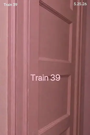 Train 39 (2026)