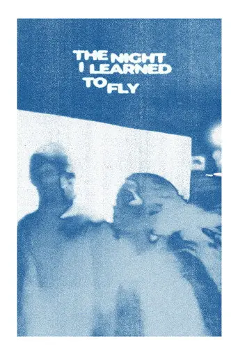 The Night I Learned To Fly (2026)