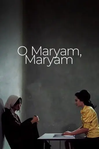O Maryam, Maryam (2012)