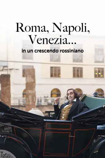 Roma, Napoli, Venezia... in un crescendo rossiniano (2014)