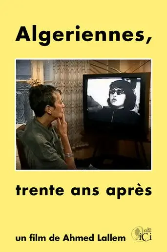 Algériennes, Trente ans après (1996)