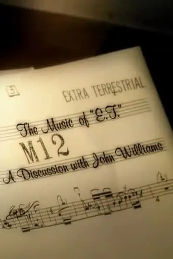The Music Of E.T.: A Discussion With John Williams (2002)