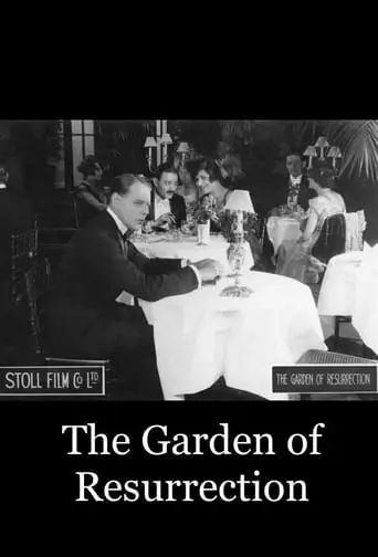 The Garden Of Resurrection (1919)