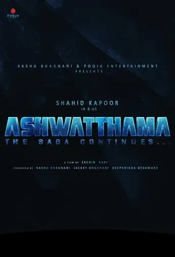 Ashwatthama: The Saga Continues (2024)