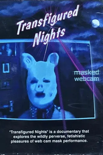 Transfigured Nights (2007)