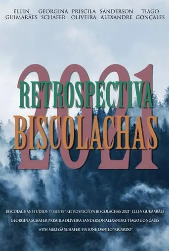 Retrospectiva Biscolachas 2021 (2024)