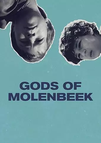Gods of Molenbeek (2019)