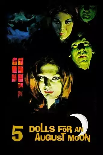 Five Dolls For An August Moon (1970)