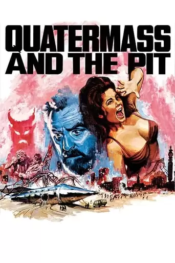 Quatermass And The Pit (1967)