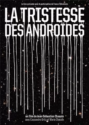 The Sadness of Androids (2011)