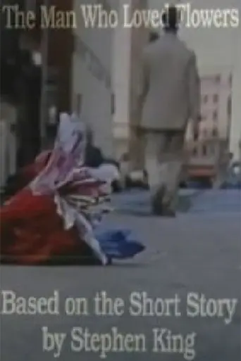 The Man Who Loved Flowers (1996)