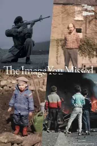 The Image You Missed (2018)