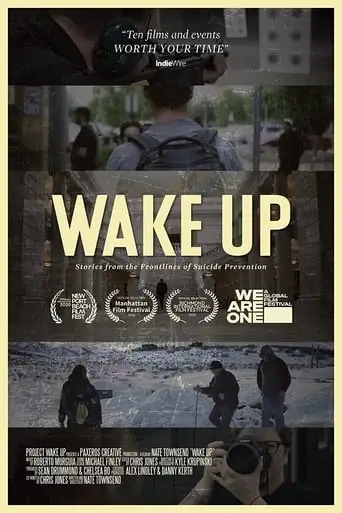 Wake Up: Stories From the Frontlines of Suicide Prevention (2019)