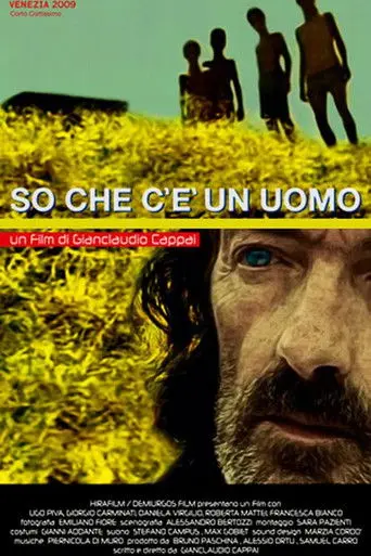 So che c'è un uomo (2009)