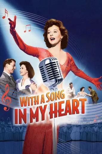 With a Song in My Heart (1952)