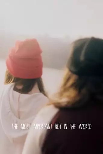 The Most Important Boy In The World (2016)