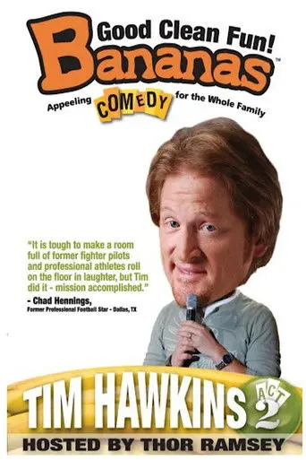 Tim Hawkins: Bananas, Act 2 (2009)