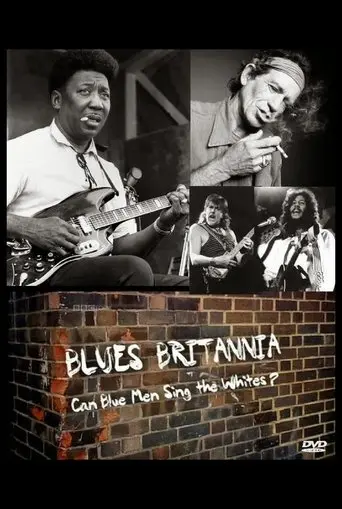 Blues Britannia: Can Blue Men Sing the Whites? (2009)