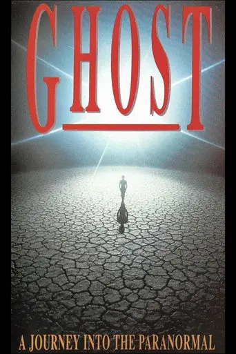 Ghosts: A Journey Into the Paranormal (1991)