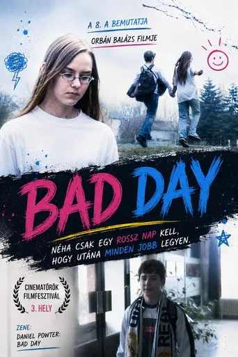 Bad Day (2007)
