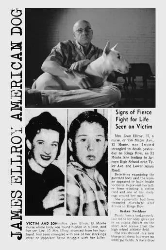 James Ellroy: American Dog (2006)