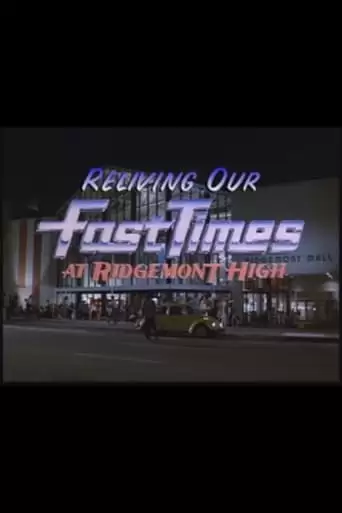 Reliving Our Fast Times At Ridgemont High (1999)