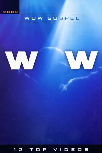 The WOW Gospel 2002: 12 Top Videos (2002)