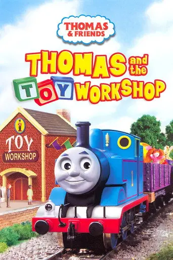 Thomas & Friends: Thomas and the Toy Workshop (2007)