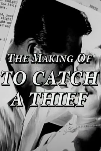 Making Of 'To Catch A Thief' (2002)