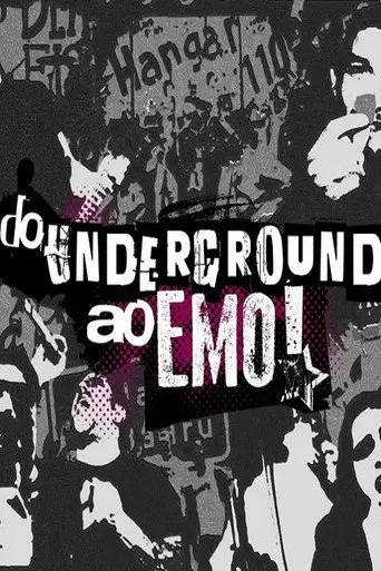 Do Underground ao Emo (2013)