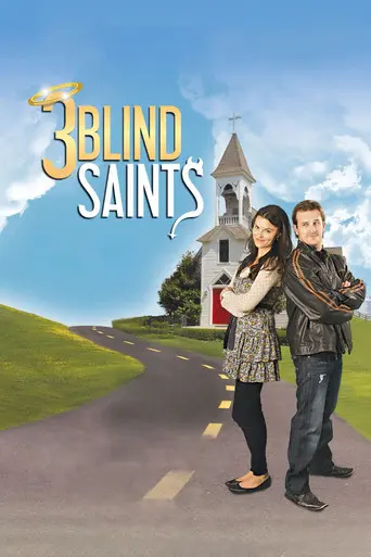 3 Blind Saints (2011)