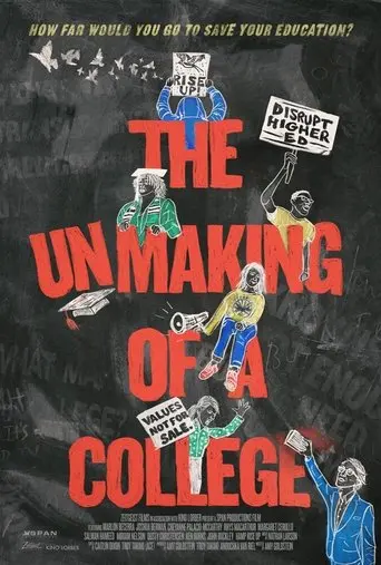 The Unmaking Of A College (2022)