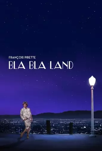 François Pirette - Bla Bla Land (2017)