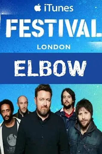 Elbow - iTunes festival 2014 (2014)