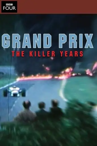 Grand Prix: The Killer Years (2011)