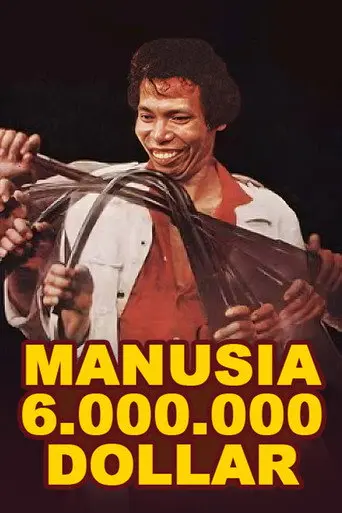 Manusia 6.000.000 Dollar (1981)