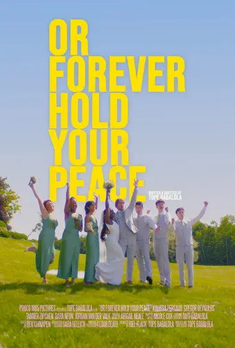 Or Forever Hold Your Peace (2026)