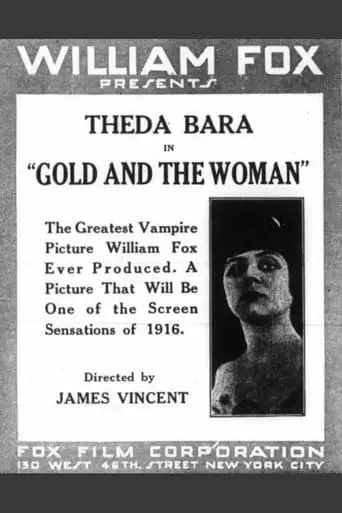 Gold And The Woman (1916)