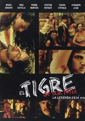 El Tigre De Santa Julia (2002)
