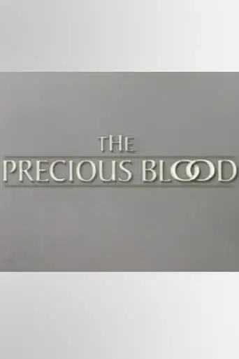 The Precious Blood (1996)
