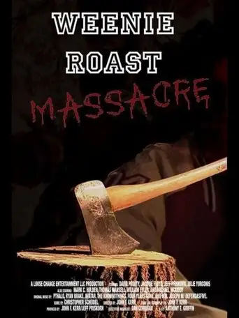 Weenie Roast Massacre (2007)