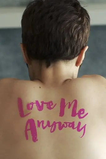 Love Me Anyway (2014)
